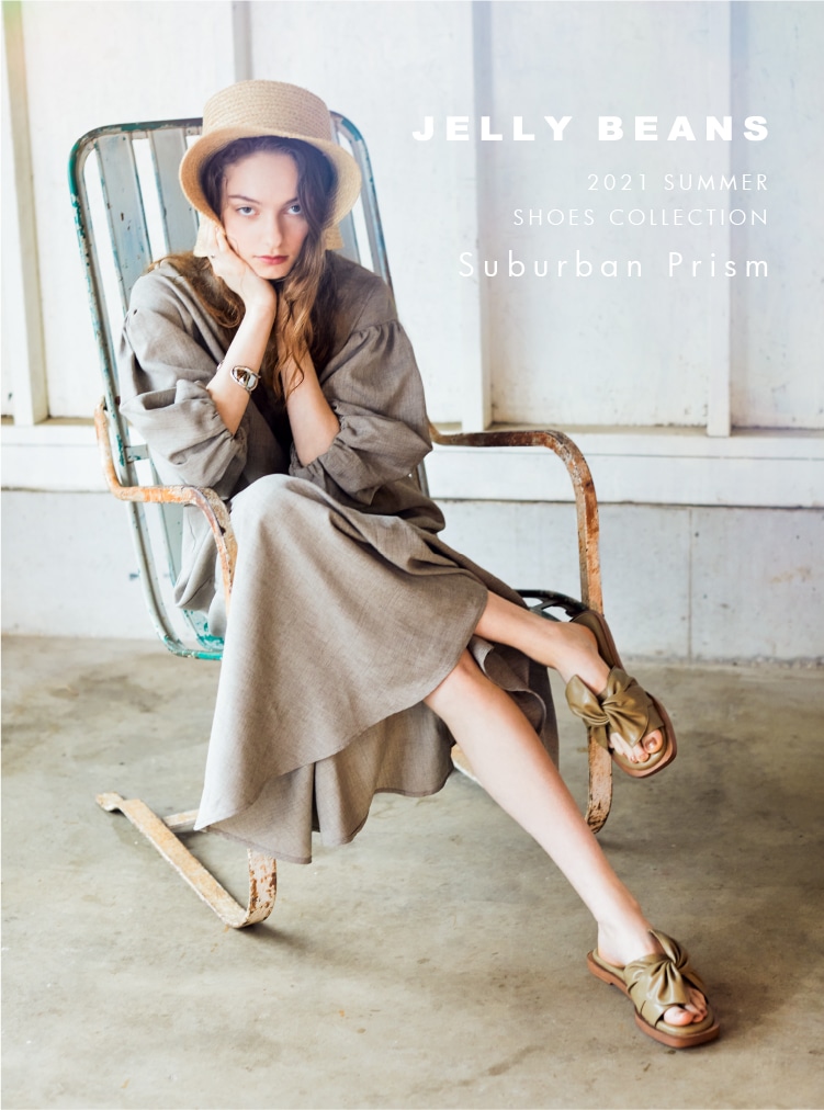 21 Summer Collection Surburban Prism ジェリービーンズ公式通販 Jelly Beans Online Shop 21 Summer Collection Surburban Prism ジェリービーンズ公式通販 Jelly Beans Online Shop