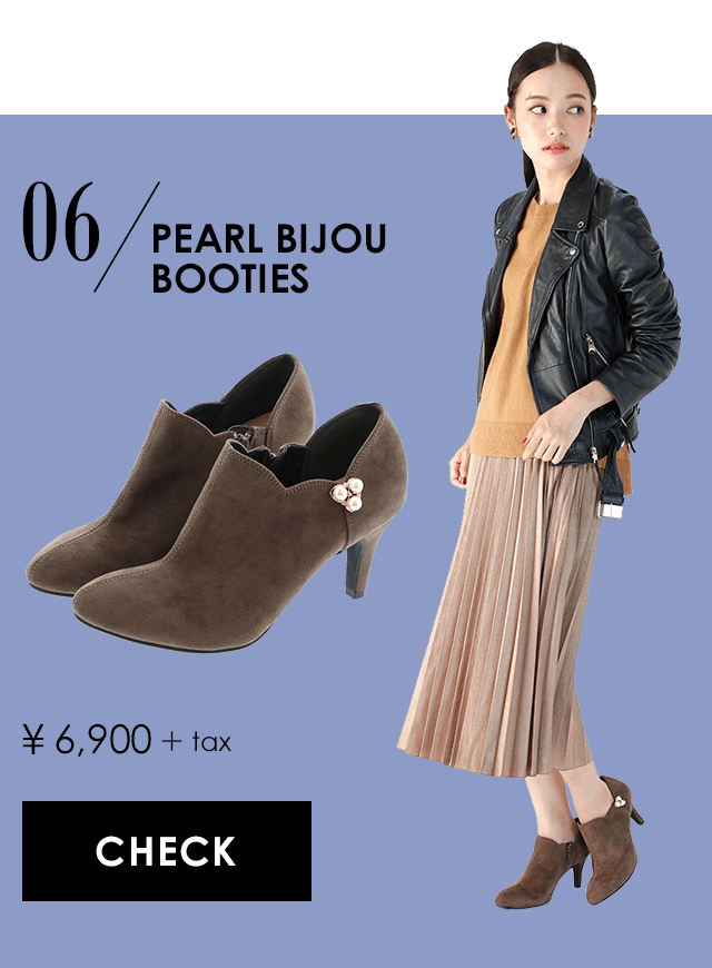 06 PEARL BIJOU BOOTIES ￥6,900+tax
