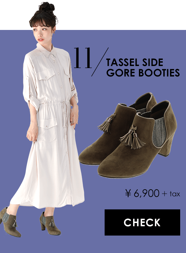 11 TASSEL SIDE GORE BOOTIES ￥6,900+tax